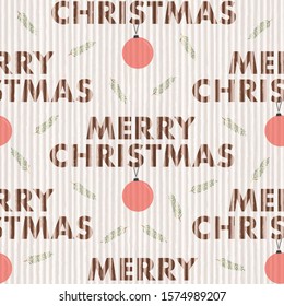 Merry Christmas text, baubles and pine twigs on corrugated cardboard texture. Vector seamless pattern.