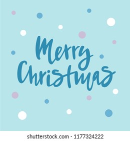 Merry Christmas text for calendar, invitation, greeting card, postcard, typography poster, flyer. Handwritten modern lettering. Inspirational quote on textured background. Vector illustration EPS 10.
