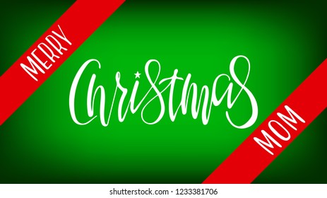 Merry Christmas Text Calligraphic Lettering Greeting card vector template. Vintage Calligraphy Font composition on green background with red ribbon.