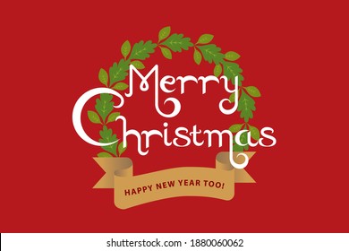 Merry Christmas text decorated with golden ribbon and a wreath on red background. Christmas wreath symbolizes eternal presence of gold (no beginning no end). It also means eternal life through Jesus.