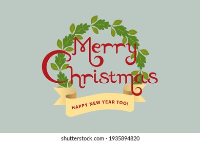 Merry Christmas text decorated with golden ribbon and a wreath on grey background. Christmas wreath symbolizes eternal presence of gold (no beginning no end). It also means eternal life through Jesus.