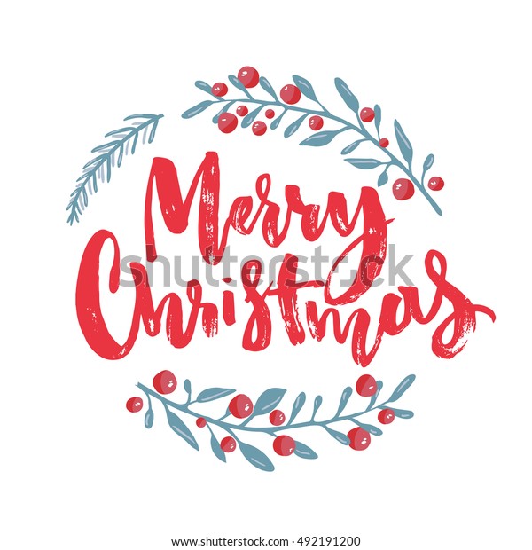 Merry Christmas text decorated with hand drawn branches with red berries. Greeting card design element. Red brush lettering. Vector typography.