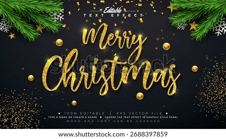 Merry Christmas Text Effect Design Editable Vector Graphic Style with Golden Glitter Typography Lettering, Fir Branch and Ornaments on Black Background. Winter Holiday Scalable Illustration Template