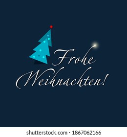 Merry Christmas! Text in German. Design of a New year card, banner, sticker, social media. Vector illustration