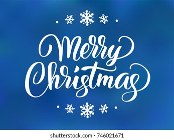 Merry Christmas text. Holiday greetings quote. Hand drawn lettering on blue background. Great for Christmas and New year cards, posters, gift tags and labels. Vector.