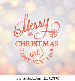 Merry Christmas text on bright bokeh background. Vector illustration.