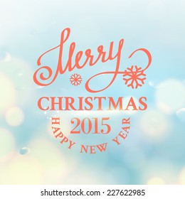 Merry Christmas text on bright bokeh background. Vector illustration.