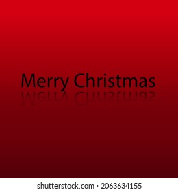 Merry Christmas text  with reflection on red background. Merry Christmas greetings. Vector illustration.