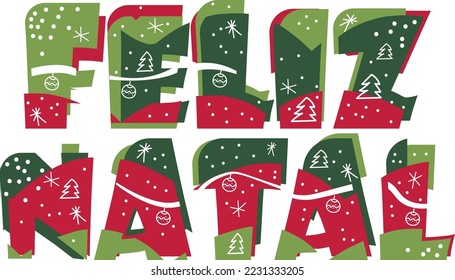 Feliz Navidad, saludo de palabras en portugués. Feliz texto de bienvenida Natal en colores rojo y verde con doodles de navidad.