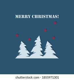 Merry Christmas! Christmas trees and stars, postcard, banner in a minimalistic, flat style. Vector illustration.