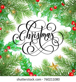 Merry Christmas trendy quote calligraphy on white premium background for winter holiday design template. Vector Christmas tree holly wreath decoration and golden New Year stars garland