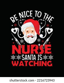 Merry Christmas T-shirt Design Be Nice To The School Counselor Santa Is Watching