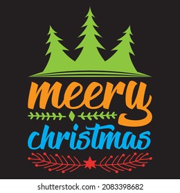 Merry Christmas, t-shirt design vector file.