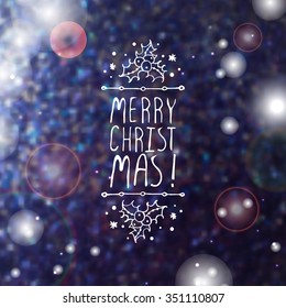 Merry Christmas  - christmas typographic element. Hand sketched graphic vector element with text, poinsettia and snow on  blurred background.