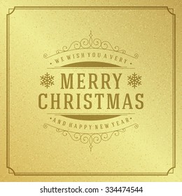 Merry Christmas Typography Greeting Card Design and Holidays wish Vector Background. Decoration shiny gold texture paper.