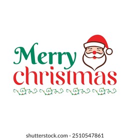 Merry Christmas -  Christmas  Typography T-Shirt Design Vector,  Merry Xmas Quote illustration