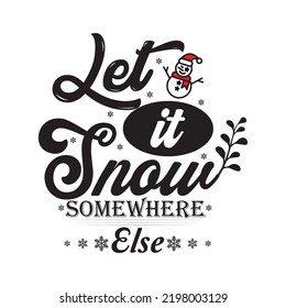 Merry Christmas typography vector Tshirt designs for Christmas holiday of USA will be held on December 25. Vector Santa silhouette, Vector deer. Christmas dog, wine beer lover design. Merry Christmas