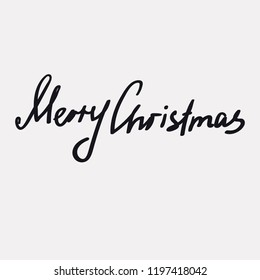 Merry Christmas - unique hand written lettering quote isolated on white background. Season greeting.
