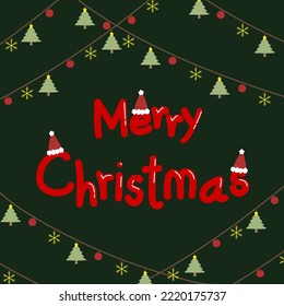 Merry Christmas vector banner on green background,handwriting and drawing style.