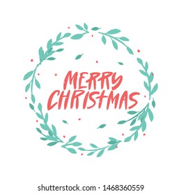 Merry Christmas vector brush lettering in floral wreath. Handwritten Christmas typography print for flyer, poster, card, banner. Hand drawn decorative design element.