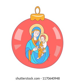 Merry Christmas. Vector greeting card. The virgin Mary and the baby Jesus. Christmas toy ball.