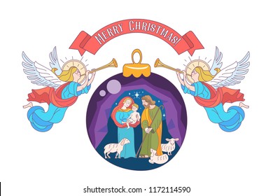 Merry Christmas. Vector greeting card. Virgin Mary, baby Jesus and Saint Joseph the betrothed. Angels with trumpets announce the birth of the Messiah. Christmas decoration ball.
