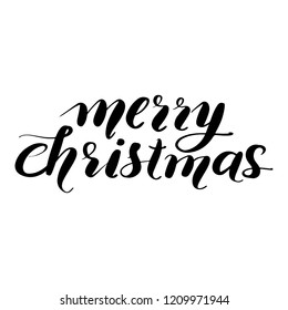 Merry Christmas - Vector hand drawn lettering phrases. Merry Christmas and Happy New Year 2019. Modern brush calligraphy. Holidays quotes for photo overlays, greeting cards, posters.
