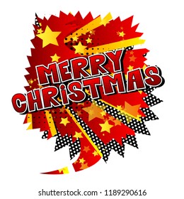 Merry Christmas - Vector illustrated comic book style phrase.