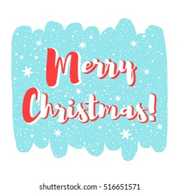 Merry Christmas vector illustration, frame. Brush stroke silhouette background. Lettering with snowflakes, hand drawn spray, dots. Xmas greetings, card or banner design, typography composition.