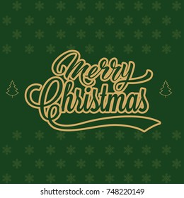 merry Christmas vector illustration greeting card with happy Christmas and happy new year in vintage style with calligraphic text merry Christmas