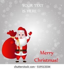Merry Christmas vector illustration. Santa Claus with gifts cartoon. Holiday card for congratulations.