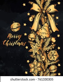 Merry Christmas. Vector illustration, spruce branches,ginger biscuits, bells,prints on T-shirts,background chalkboard, handmade,card for you, gold color