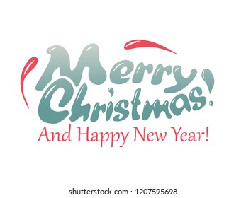 Merry Christmas vector lettering illustration for postcards and decor. Template for greeting cards, wrapping paper, decoration, tags, packaging. Illustrator EPS 10
