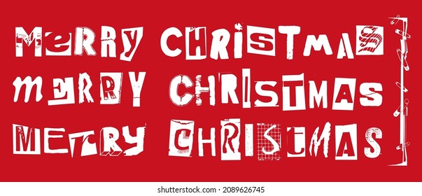 Merry Christmas. Vector punk style typography lettering and font in 3 different versions set for grunge font flyers and poster design or ransom notes.