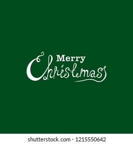 Merry Christmas vector text Calligraphic Lettering design card template. Creative typography for Holiday Greeting Gift Poster. Calligraphy Font style Banner. Green Background.