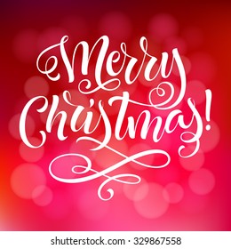 Merry Christmas vector text on defocus background. Holidays lettering for invitation and greeting card, prints and posters. Hand drawn calligraphic inscription