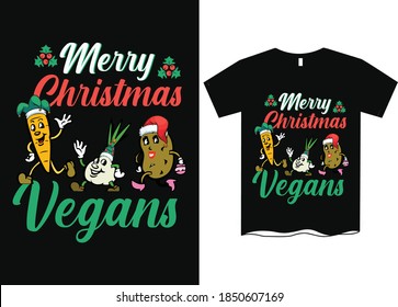 Merry Christmas vegans -Christmas graphic print t shirt, Creative Christmas t-shirt design
