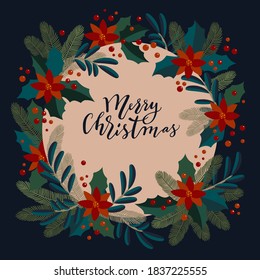 Merry Christmas vintage artistic calligraphic greeting card with a holly berries wreath. Poinsettia, mistletoe, fir tree branches traditional festive frame. Merry Christmas hand lettering vector card