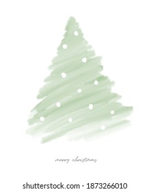 Merry Christmas. Winter Holidays Illustration. Simple Watercolor Style Christmas Tree Isolated on a White Background. Cute Hand Drawn Christmas Wishes Vector Card. Pastel Green Winter Tree.