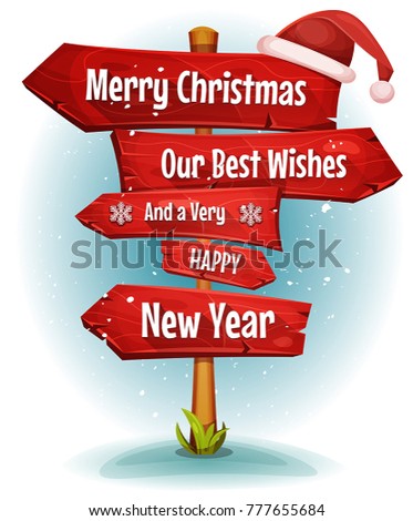 Merry Christmas Wishes On Red Signs Arrows/
Illustration of a cartoon comic merry christmas and happy new year message on red wooden road and transportation arrows signs, with santa claus hat