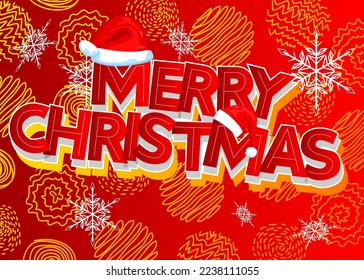 Merry Christmas. Word written with Children's font in cartoon style.