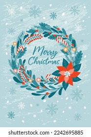 Merry Christmas wreath. Festive decorative round frame with plant elements, holly, mistletoe, pine, fir, berries. Xmas and Happy New Year card, poster, banner with greeting text. Vector illustration
