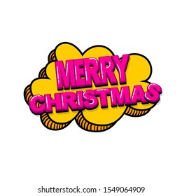 Merry Christmas xmas comic text sound effects pop art style. Vector speech bubble word and short phrase cartoon expression illustration. Comics book colored background template.