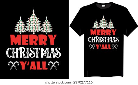 Merry christmas y all Christmas T Shirt Design
