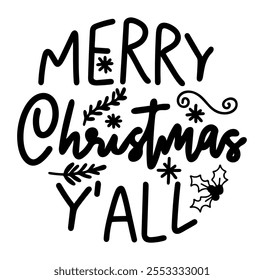 merry christmas yall black vector graphic design and cut file