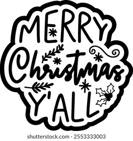 merry christmas yall black vector graphic design and cut file