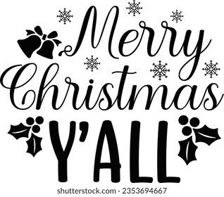 Merry Christmas Y'all - Christmas Design