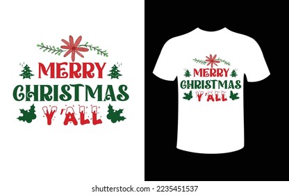 Merry Christmas Y'all- phrase with mistletoe. Good for greeting card and t-shirt print, flyer, poster design, mug.