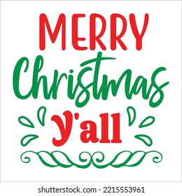 Merry Christmas Y'all svg cut file