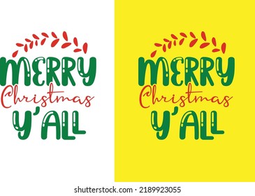 Merry Christmas Y'all svg design